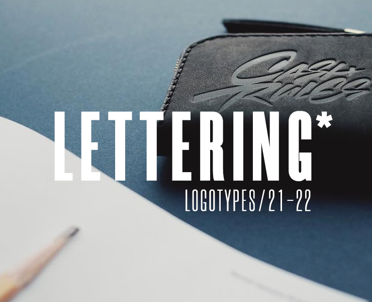 LETTERING LOGOTYPES / 21-22 — Брендинг, Графика на Dprofile